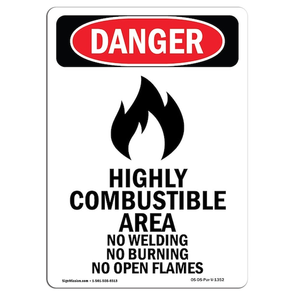 Safety Sign, OSHA Danger, 5" Height, Highly Combustible, Portrait, 10PK